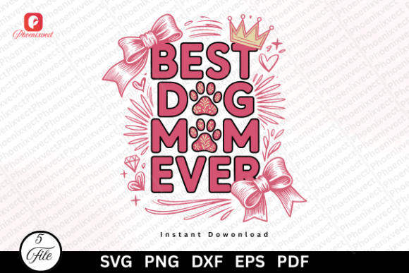 Funny Dog Paw Best Dog Mom Ever SVG PNG Review
