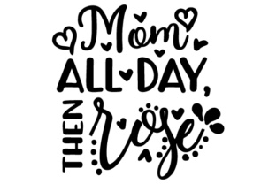 Mom All Day, then Rose: A Designer's Review