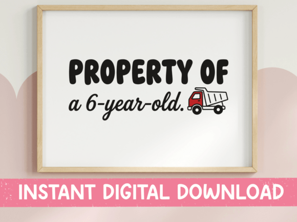 Property of a 6 Year Old Dump Truck SVG Review