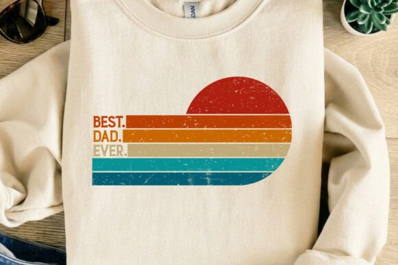 Retro Sunse Best Dad Ever SVG Tshirt Review