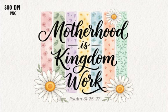 Review: Motherhood is Kingdom Work PNG